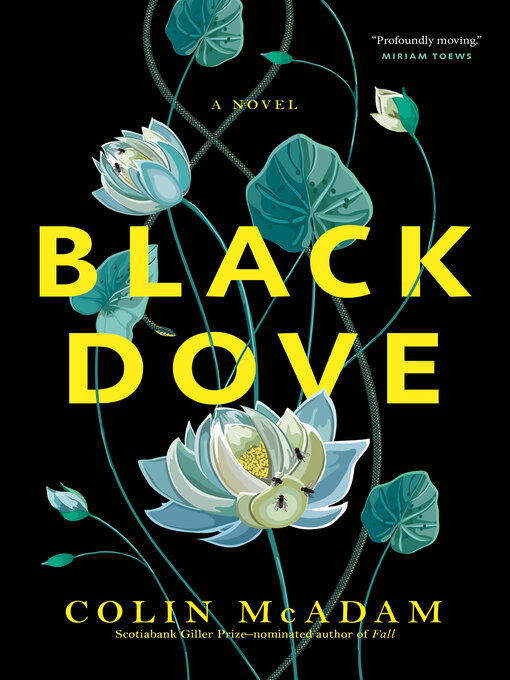 Title details for Black Dove by Colin McAdam - Wait list